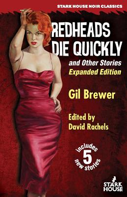 Image du vendeur pour Redheads Die Quickly and Other Stories: Expanded Edition (Paperback or Softback) mis en vente par BargainBookStores
