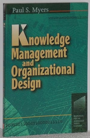 Bild des Verkufers fr Knowledge Management and Organizational Design zum Verkauf von Los libros del Abuelo