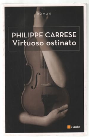 Bild des Verkufers fr Virtuoso Ostinato zum Verkauf von librairie philippe arnaiz