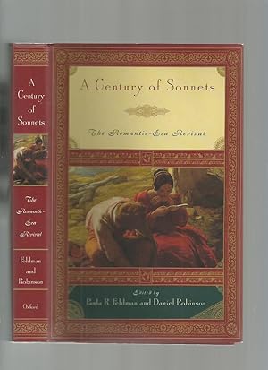 Immagine del venditore per A Century of Sonnets: The Romantic Era Revival 1750-1850 venduto da Roger Lucas Booksellers