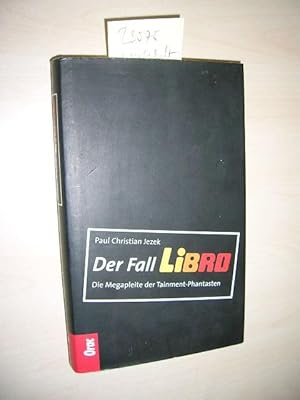 Der Fall Libro. Die Megapleite der Tainment-Phantasten.