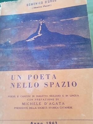 UN POETA NELLO SPAZIO, PREFAZIONE MICHELE D'AGATA