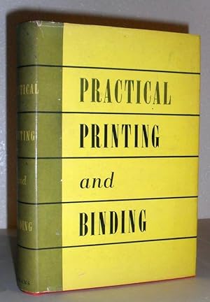 Imagen del vendedor de Practical Printing and Binding a la venta por Washburn Books