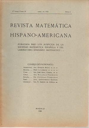 REVISTA MATEMATICA HISPANO-AMERICANA. 2ª SERIE-TOMO IX. NUMERO 4.