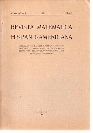 REVISTA MATEMATICA HISPANO-AMERICANA, 4ª SERIE-TOMO I. NUMERO 1.