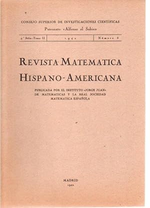REVISTA MATEMATICA HISPANO-AMERICANA. 4ª SERIE-TOMO II. NUMERO 3.