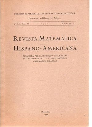 REVISTA MATEMATICA HISPANO-AMERICANA. 4ª SERIE-TOMO II. NUMERO 4.