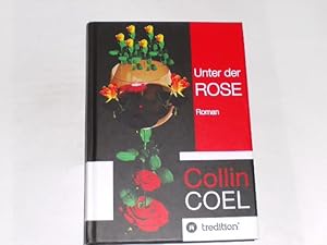 Imagen del vendedor de Unter der Rose. a la venta por Der-Philo-soph