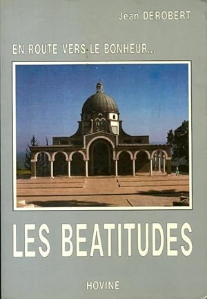 Seller image for En route vers le bonheur. Les b?atitudes - P?re Jean Derobert for sale by Book Hmisphres