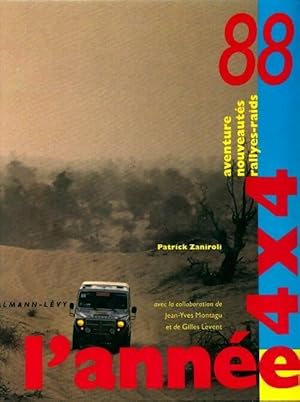 L'ann?e 4x4 1988 - Patrick Zaniroli