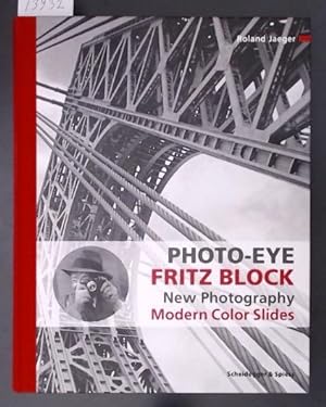 Photo-Eye Fritz Block : New Photography - Modern Colour Slides New Photography Modern Colour Slides
