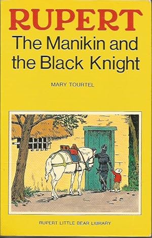 Seller image for RUPERT, the Manikin and the Black Knight (Woolworth's Rupert Little Bear Library, No 18) for sale by Peter White Books