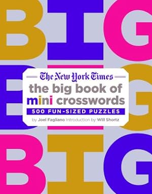 Immagine del venditore per The New York Times Big Book of Mini Crosswords: 500 Fun-Sized Puzzles (Paperback or Softback) venduto da BargainBookStores