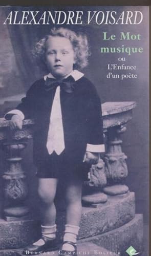 Seller image for Le mot musique ou l'enfance d'un pote for sale by Livres Norrois