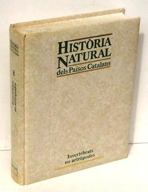 Seller image for HISTORIA NATURAL DELS PAISOS CATALANS (tom 8) INVERTEBRATS NO ARTROPODES for sale by Ducable Libros