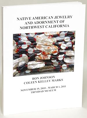 Native American Jewelry and Adornment of Northwest California