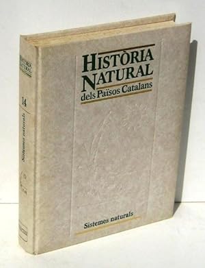 Imagen del vendedor de HISTORIA NATURAL DELS PAISOS CATALANS (tom 14) SISTEMES NATURALS a la venta por Ducable Libros