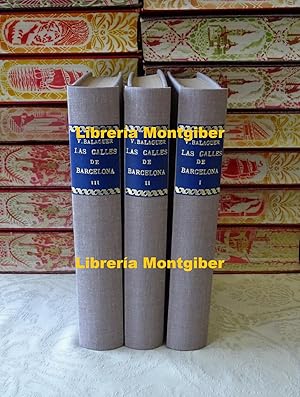 Imagen del vendedor de LAS CALLES DE BARCELONA EN 1865 . ( Complemento de la Historia de Catalua ) . ( 3 Tomos ) . a la venta por montgiber