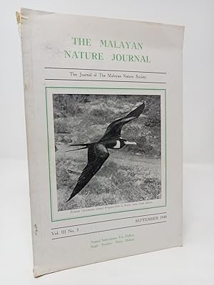 Seller image for The Malayan Nature Journal, Vol. III, No. 3, September 1948. for sale by ROBIN SUMMERS BOOKS LTD