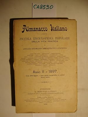 Almanacco Italiano - Piccola Enciclopedia della vita pratica e annuario diplomatico amministrativ...