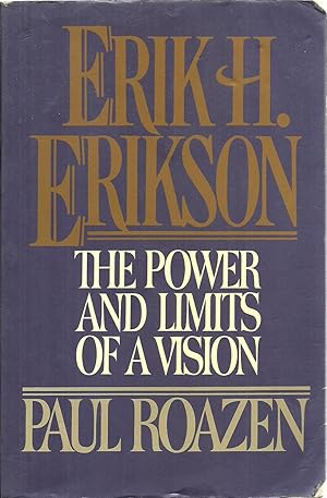 Seller image for Erik H. Erikson: The Power and Limits of a Vision for sale by Sabra Books