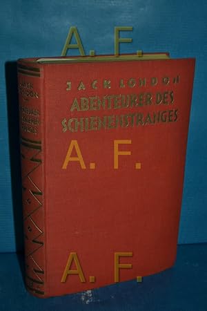 Seller image for Abenteuer des Schienenstranges : Roman. for sale by Antiquarische Fundgrube e.U.