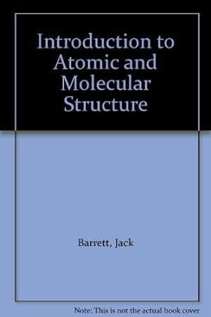 Immagine del venditore per Introduction to Atomic and Molecular Structure venduto da NEPO UG