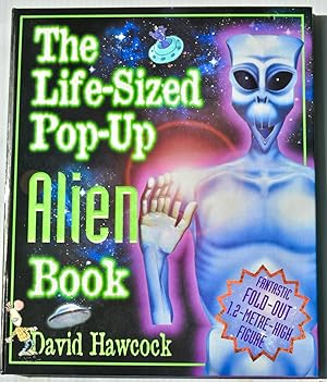 Bild des Verkufers fr The Life-Sized Pop-Up Alien Book zum Verkauf von Sherwood Frazier Books