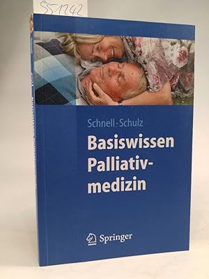 Seller image for Basiswissen Palliativmedizin (Springer-Lehrbuch) for sale by ANTIQUARIAT Franke BRUDDENBOOKS