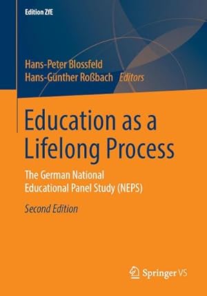 Bild des Verkufers fr Education as a Lifelong Process : The German National Educational Panel Study (NEPS) zum Verkauf von AHA-BUCH GmbH