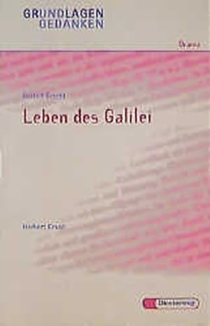 Seller image for Bertolt Brecht: Leben des Galilei (Grundlagen und Gedanken zum Verstndnis des Dramas ) for sale by Antiquariat Armebooks