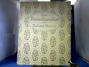 Der Rosenkavalier. Komödie für Musik von H. von Hofmannsthal. Musik von R. Strauss, Op. 59. Klavi...