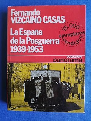 La España de la Posguerra (1939-1953)