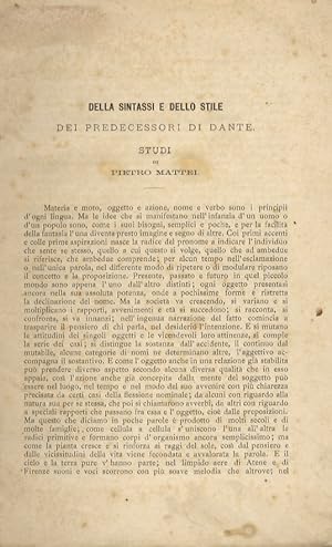 Della sintassi e dello stile dei predecessori di Dante. Studi di Pietro Mattei.