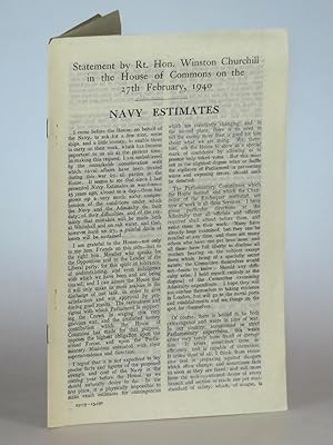 Navy Estimates: Statement by the Rt. Hon. Winston Churchill in the House of Commons on the 27th F...