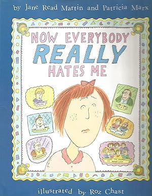 Seller image for Now Everybody Really Hates Me for sale by Beverly Loveless