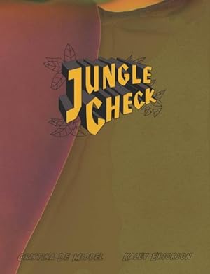 Seller image for Cristina De Middel and Kalev Erickson : Jungle Check for sale by GreatBookPrices