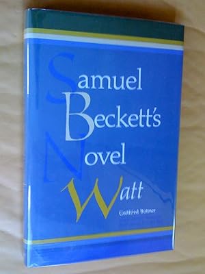 Seller image for Samuel Beckett's Novel "Watt" for sale by Livresse