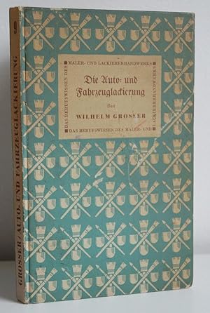 Die Auto- und Fahrzeuglackierung.