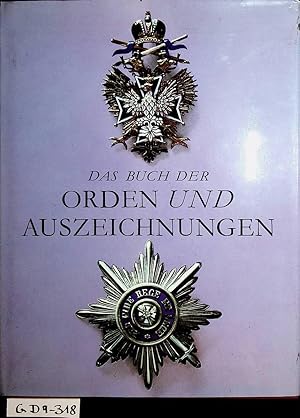 Das Buch der Orden und Auszeichnungen. [Ins Dt. übertr. von Robert Fenzl]