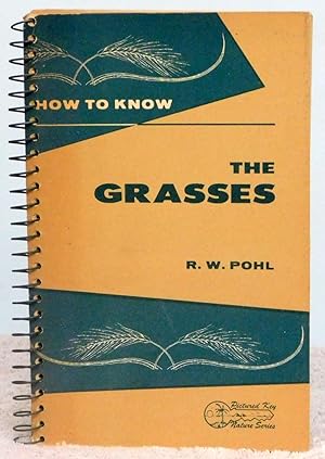 Seller image for How to Know the Grasses for sale by Argyl Houser, Bookseller