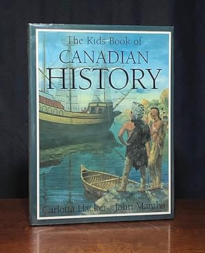 The Kids Book of Canadian History