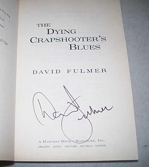 Seller image for The Dying Crapshooter's Blues for sale by Easy Chair Books