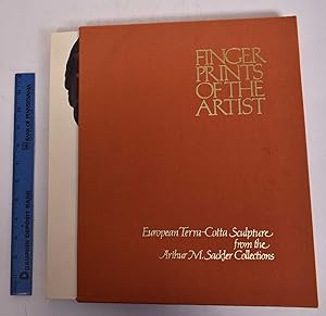 Seller image for Finger Prints of the Artist European terra-cotta sculpture from the Arthur M. Sackler collections for sale by Mullen Books, ABAA