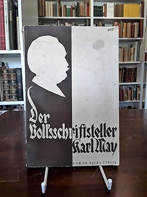 Der Volksschriftsteller Karl May. Beitrag zur literarischen Volkskunde.