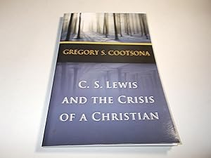 Seller image for C. S. Lewis and the Crisis of a Christian for sale by Paradise Found Books