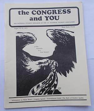 Seller image for The CONGRESS and YOU: 26th National Student Congress of the U.S. United States National Student Association, August 19-25, 1973. Miami Beach, Florida (USNSA) (Program) for sale by Bloomsbury Books