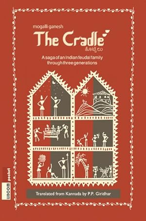 Bild des Verkufers fr The Cradle A saga of an Indian feudal family through three generations zum Verkauf von primatexxt Buchversand