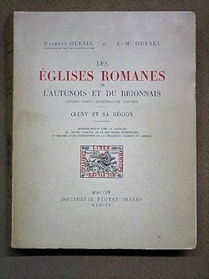 Image du vendeur pour Les glises romanes de l'Autunois et du Brionnais (ancien grand archidiacon d'Autun) : Cluny et sa rgion. mis en vente par Librairie Diogne SARL