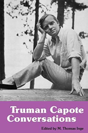 Seller image for Truman Capote: Conversations (Literary Conversations S.) for sale by Aegean Agency